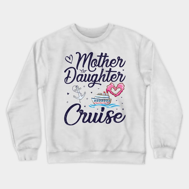 Mother Daughter Trip 2023 Shirt Vacation Lovers Road Trip Crewneck Sweatshirt by Sowrav
